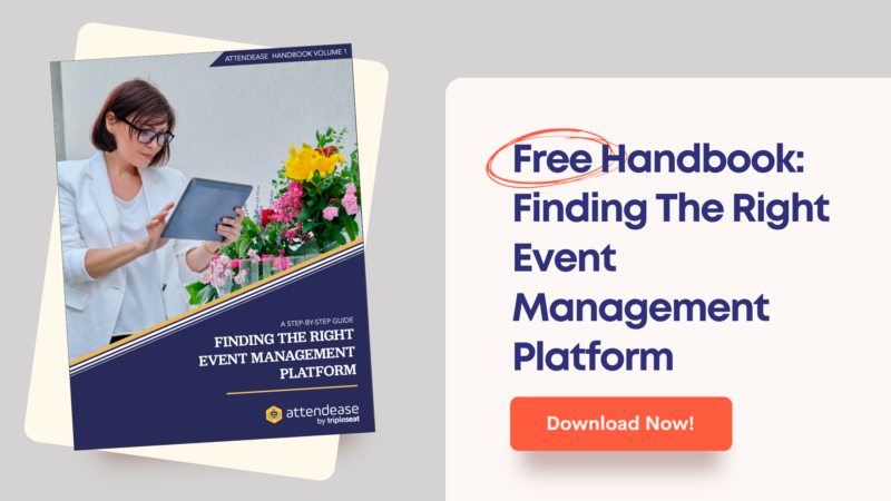 Handbook #1 - Finding The Right Event Management Platform
